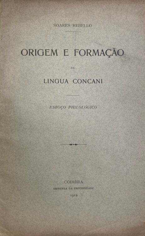 Origem e formação da lingua Concani - Estudo philológico