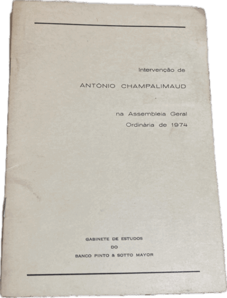 Intervenção de António Campalimaud na Assembleia Geral Ordinária de 1974