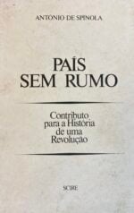 País sem Rumo - Contributo para a História de uma Revolução