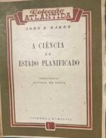 A Ciência e o Estado Planificado