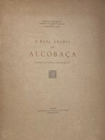 A Real Abadia de Alcobaça - Estudo histórico-arqueológico