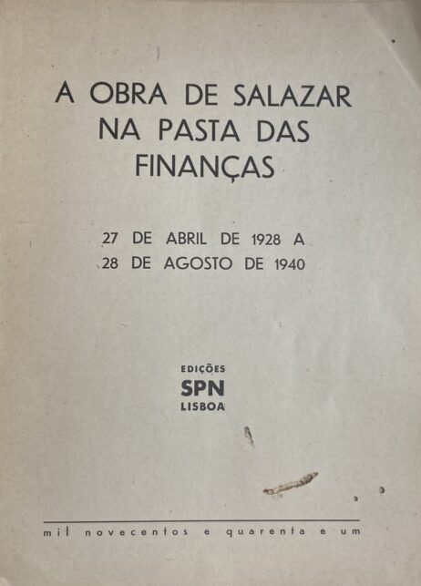 A obra de Salazar na Pasta das Finanças - 27 de Abril de 1928 a 28 de Agosto de 1940 - Image 2