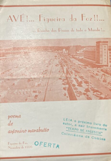 Avé!... Figueira da Foz!!... - Rainha das Praias de todo o mundo!...