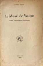 Le Missel de Mateus - Notes historiques et liturgiques